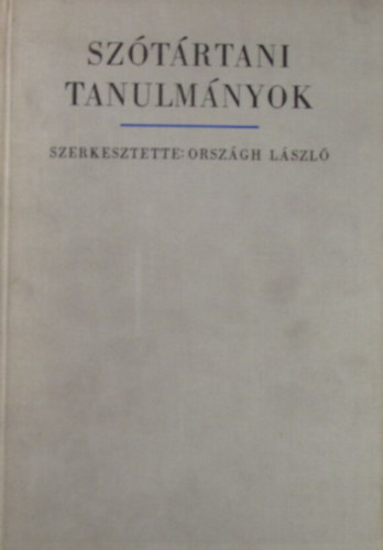 Orszgh Lszl (szerk.) - Sztrtani tanulmnyok
