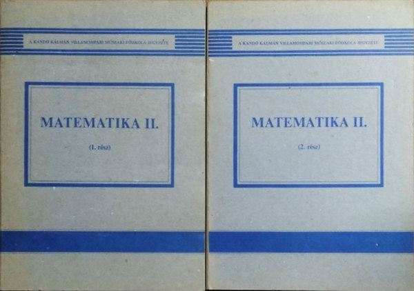 D�m�t�r G�bor (szerk.) - Matematika II., 1-2. r�sz (2 k�tet)