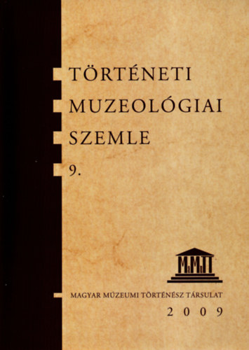 Trtneti muzeolgiai szemle 9.