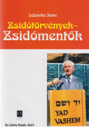 Lebovits Imre - Zsid�t�rv�nyek - zsid�ment�k