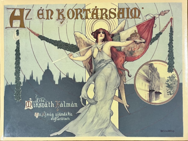 Mikszáth Kálmán - Az én kortársaim