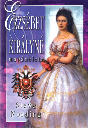Steve Nording - Erzsébet királyné magánélete