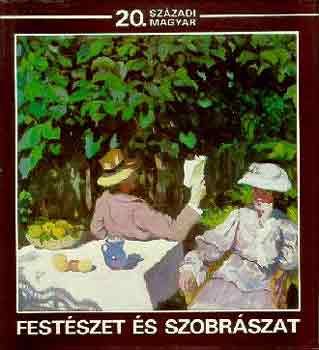 Szinyei M. Anna-Egry Margit - 20. szzadi magyar festszet s szobrszat