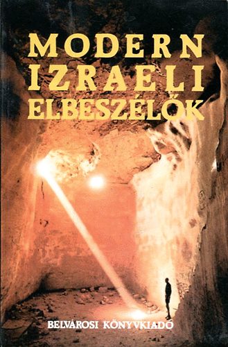 Belvrosi Knyvkiad - Modern izraeli elbeszlk