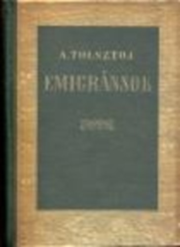 Alekszej Tolsztoj - Emigránsok