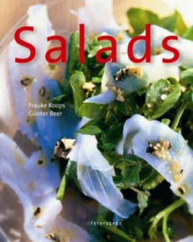 Koops, Frauke-Beer, Gnter - Salads