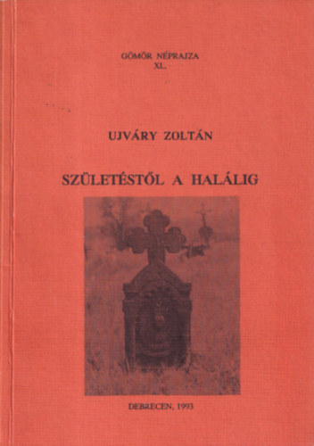 Ujvri Zoltn - Szletstl a hallig