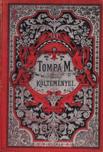 Tompa Mihly - Tompa Mihly sszes kltemnyei III.