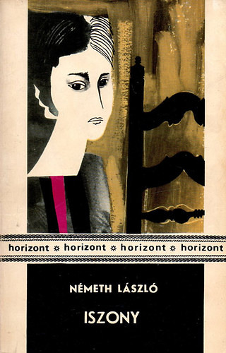 N�meth L�szl� - Iszony