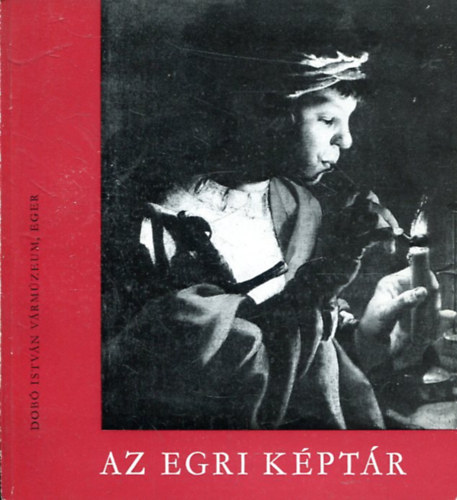 Bak Ferenc szerk. - Az egri kptr