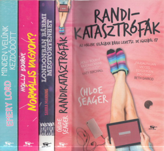 Chloe Seager, Sarra Manning, Holly Bourne, Emery Lord - 4 db. romantikus regny (Randikatasztrfk + Londonban brmi megtrtnhet + Normlis vagyok? + Minden velnk kezddtt)