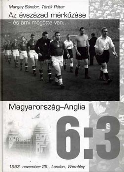 Margay Sndor; Trk Pter - 6:3 - az vszzad mrkzse