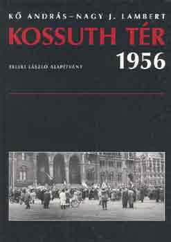 K Andrs, Nagyj. Lambert - Kossuth tr 1956