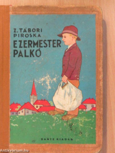 Z.Tábori Piroska - Ezermester Palkó