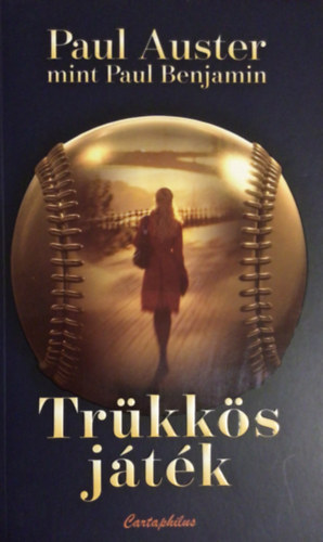 Paul Auster - Trkks jtk