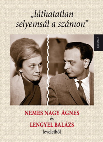 "láthatatlan selyemsál a számon"