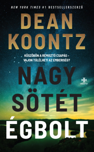 Koontz, Dean - Nagy, stt gbolt