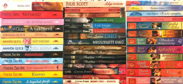 Amanda Quick, Danielle Steel, Sandra Brown, Melissa Moretti, Margaret Moore, Cynthia Parker, Sindey Lawrence, Debra Mullins, Lorraine Heath, Gayle Callen - 40 db romantikus regény