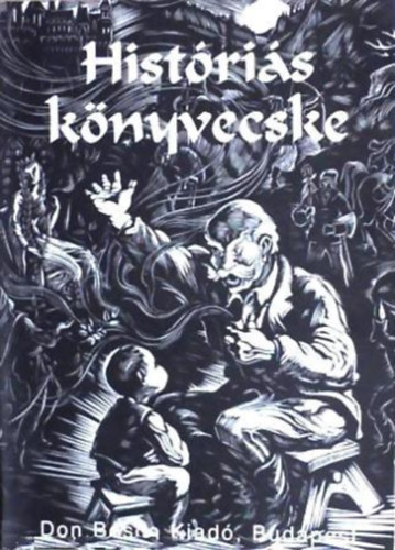 Hist�ri�s k�nyvecske