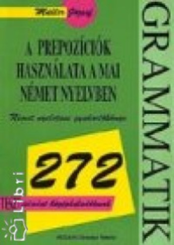 Dr. Mller Jzsef - A prepozcik hasznlata a mai nmet nyelvben