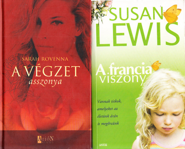 Susan Lewis, Sarah Rovenna - A francia viszony + A vgzet asszonya