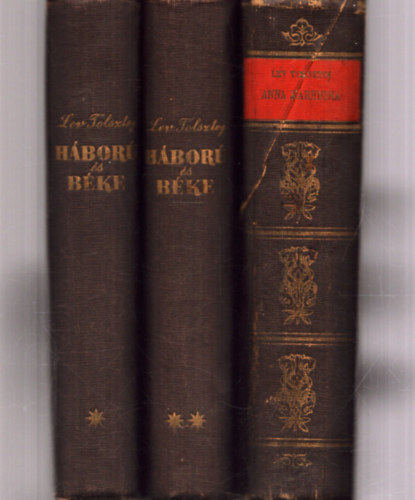 Lev Tolsztoj - Lev Tolsztoj 2 mve (3 ktetben): Hbor s bke - Anna Karenina
