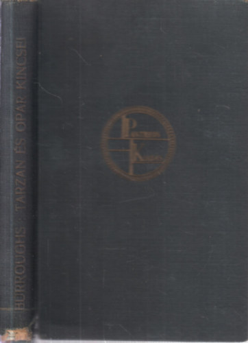 E. R. Burroughs - Tarzan és Opar kincsei (I. kiadás)
