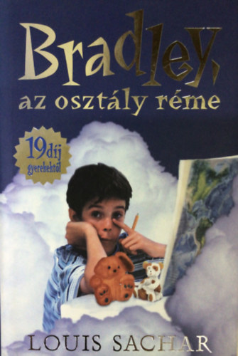 Louis Sachar - Bradley, az osztly rme