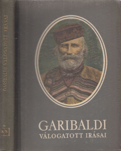 Garibaldi - Garibaldi válogatott írásai