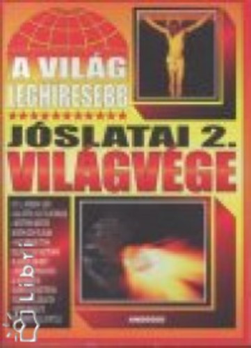 A vilg leghresebb jslatai 2. - Vilgvge
