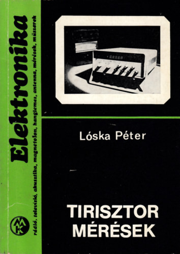 Lóska Péter - Tirisztor mérések