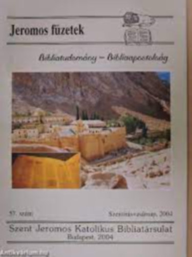 Jeromos fzetek - 57.szm - 2004