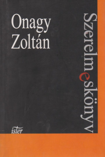 Onagy Zoltn - Szerelmesknyv