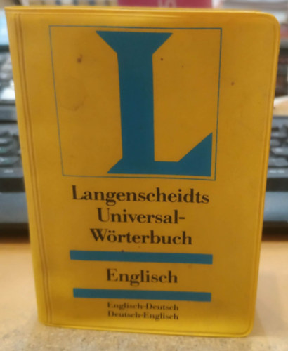 Holger Freese, Helga Kr�ger, Brigitte Wolters - Langenscheidts Universal-W�rterbuch (Englisch) - Englisch-Deutsch - Deutsch-Englisch