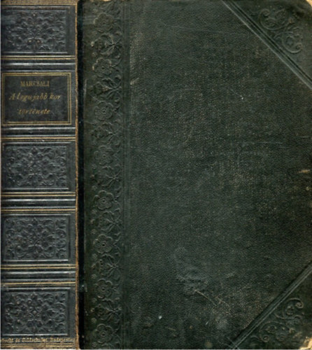Marczali Henrik - A legjabb kor trtnete 1825-1880