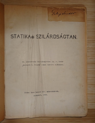 dr. Bresztovszky Béla - Statika és szilárdságtan