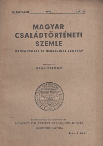 Ba�n K�lm�n (szerk.) - Magyar csal�dt�rt�neti szemle (IX. �vf. 1943. janu�r)