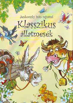 Szab Zsolt (Szerk.) - Klasszikus llatmesk