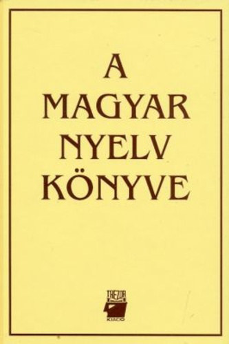 A. Jsz Anna (szerk.) - A magyar nyelv knyve