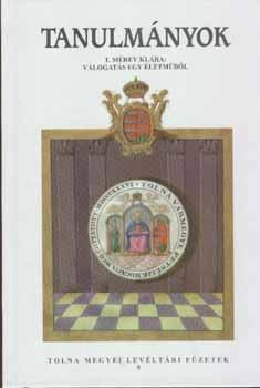 T. Mrey Klra - Vlogats egy letmbl ( Tanulmnyok )