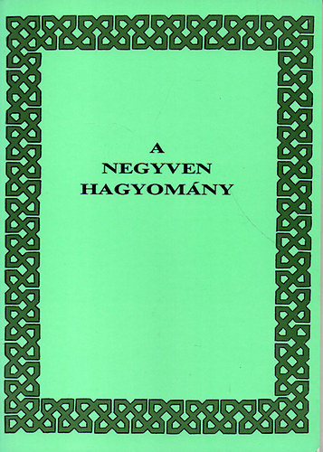 Arba in Annavavija - A negyven hagyom�ny