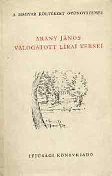 Arany J�nos - Arany J�nos v�logatott l�rai versei