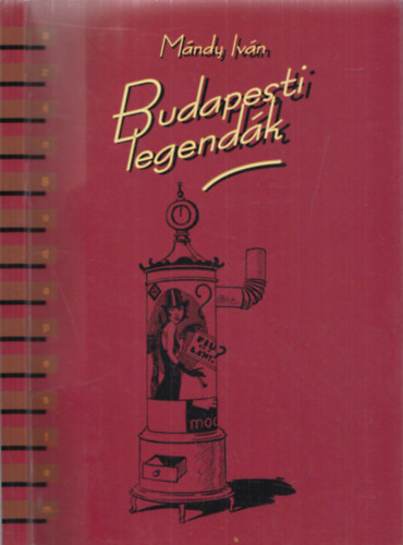Mndy Ivn - Budapesti legendk