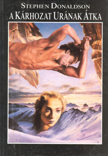 Stephen Donaldson - A k�rhozat ur�nak �tka