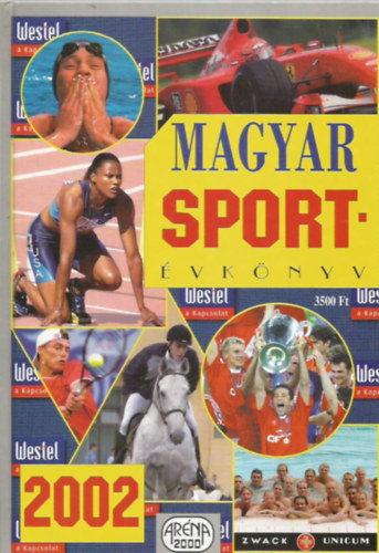 Ldonyi Lszl ( szerk. ) - Magyar Sportvknyv 2002
