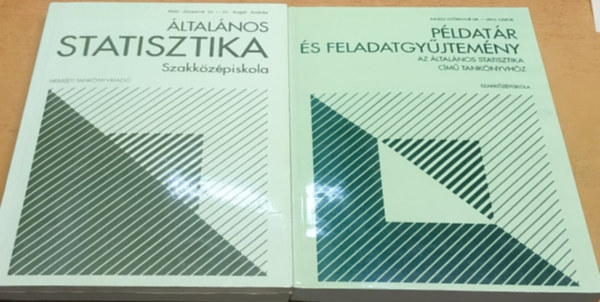 Dr. Rth Jzsefn, Dr. Sugr Andrs, Juhsz Gyrgyn dr., Veitz Gbor - ltalnos statisztika + Pldatr s feladatgyjtemny