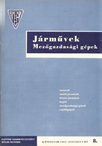 Juh�sz K�roly Jen� (szerk.) - J�rm�vek Mez�gazdas�gi g�pek 8. �vfolyam 8. sz�m
