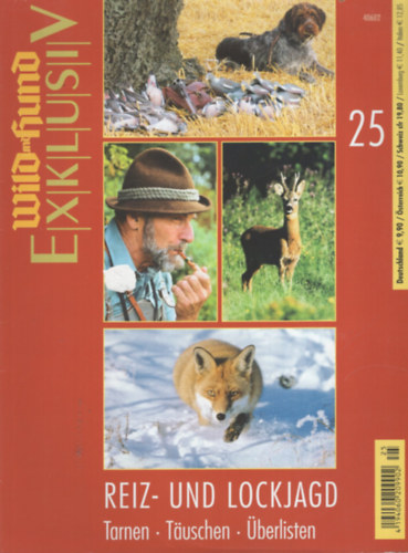 Reiz- und Lockjagd - Tarnen, T�uschen, �berlisten