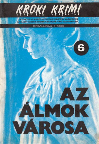 Az lmok vrosa (Kroki krimi 1989/6)