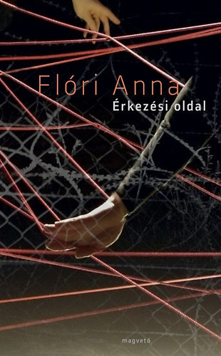 Flri Anna, Szeg Jnos (szerk.) - rkezsi oldal (kemnytbls)